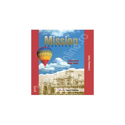 Curs de limba engleza Mission 1. CD (Set 3 cd-uri) - Componenta audio pentru manualul Mission 1
