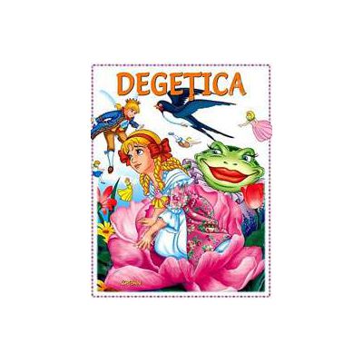 Degetica (Carte ilustrata)