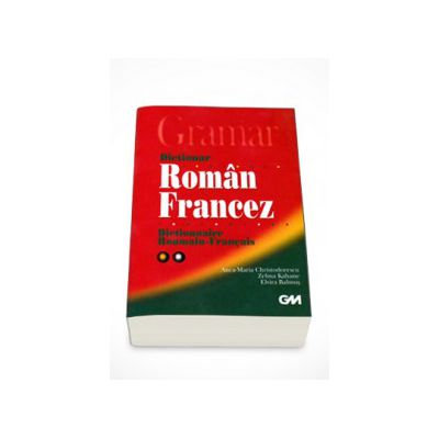 Dictionar Roman - Francez (Dictionnaire Roumain - Francais)