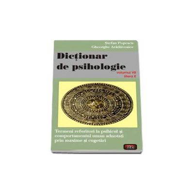 Dictionar de psihologie - volumul 7 (Stefan Popescu)