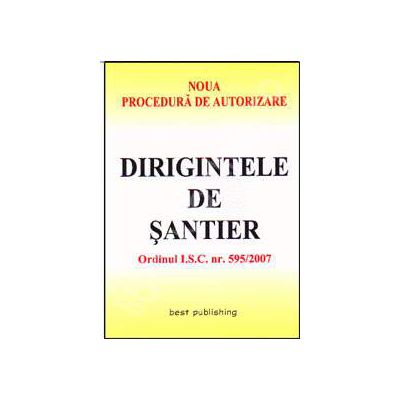 Dirigintele de santier. Editia I