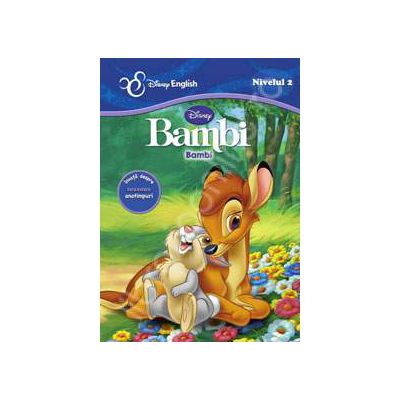 Disney English. Povesti clasice bilingve: BAMBI / Bambi. Invata despre anotimpuri. Nivelul 2