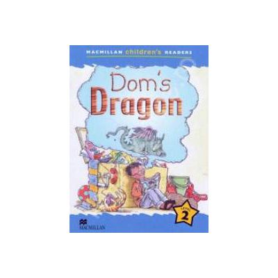 Doms Dragon. Macmillan Childrens Readers Level 2 - Beginner