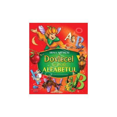 Dovlecel te invata alfabetul (Irina Nicolae)