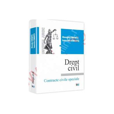 Drept civil. Contracte civile speciale