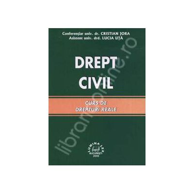 Drept civil. Curs de drepturi reale