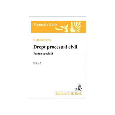 Drept procesual civil. Partea speciala - Rosu. Editia 2