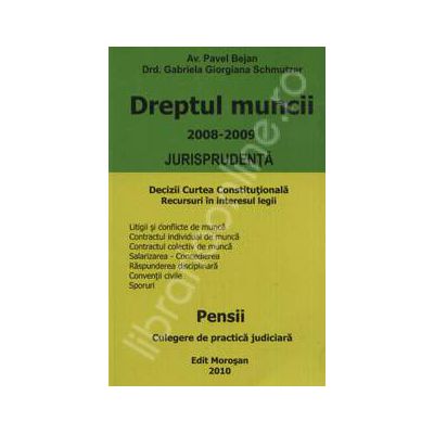 Dreptul muncii 2008-2009. Jurisprudenta