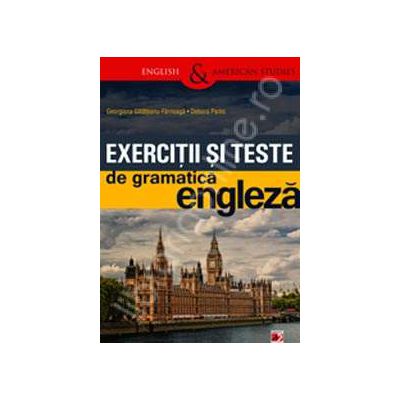 Exercitii si teste de gramatica engleza - timpurile verbale, Editia a XIV-a