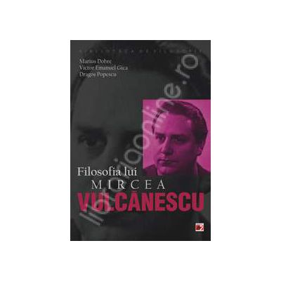 Filosofia lui Mircea Vulcanescu