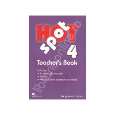 Hot Spot 4 Teachers Book with Test CD