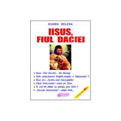 Iisus, Fiul Daciei