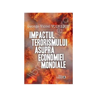 Impactul terorismului asupra economiei mondiale