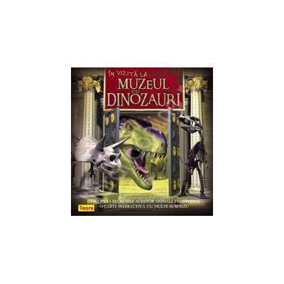 In vizita la muzeul cu dinozauri