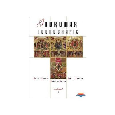 Indrumar iconografic. Volumul 1