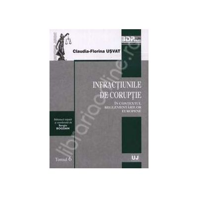 Infractiunile de coruptie in contextul reglementarilor europene