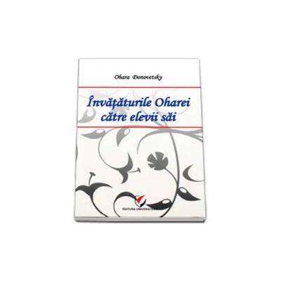 Invataturile Oharei catre elevii sai (Ohara Donovetsky)