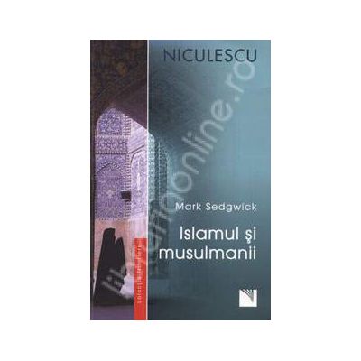 Islamul si musulmanii