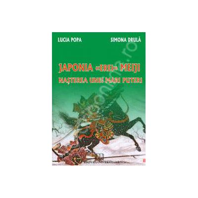 Japonia erei Meiji - Nasterea unei mari puteri