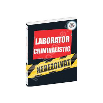 Laborator criminalistic (Nerezolvat)