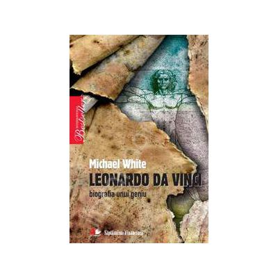 Leonardo da Vinci, biografia unui geniu