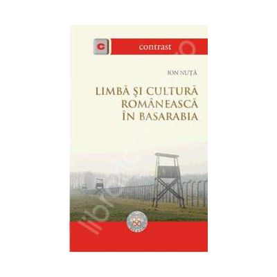Limba si cultura romaneasca in Basarabia