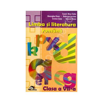 Limba si literatura romana clasa a VII-a. Culegere