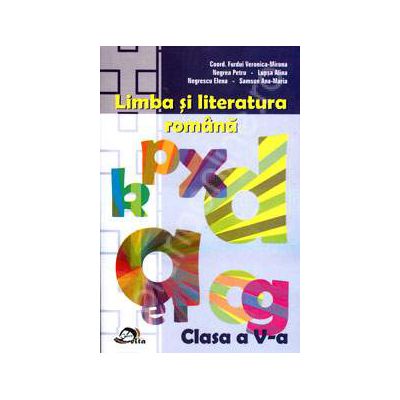 Limba si literatura romana clasa a V-a. Culegere