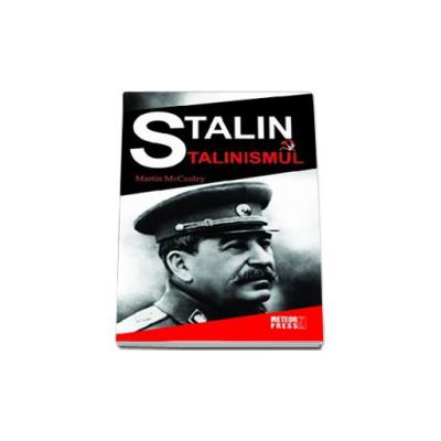 Stalin si stalinismul