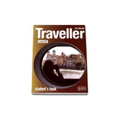 Traveller B2 level Student s Book - Mitchell H.Q.
