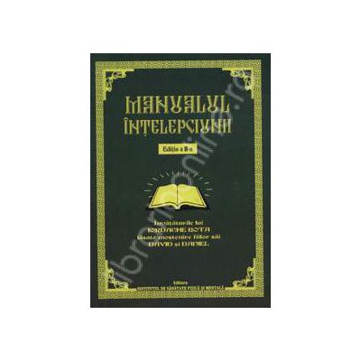 Manualul intelepciunii - invataturile lui Iordache Bota lasate mostenire fiilor sai David si Daniel