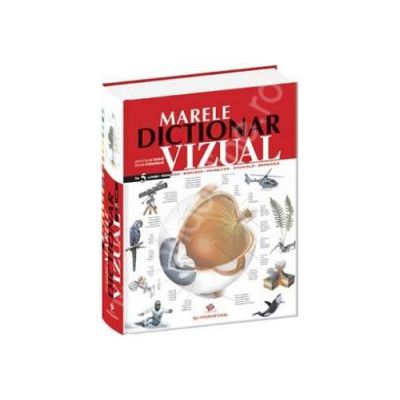 Marele dictionar vizual in 5 limbi romana-engleza-franceza-spaniola-germana