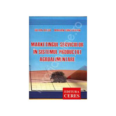 Marketingul serviciilor in sistemul productiei agroalimentare