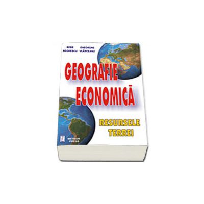 Geografie economica- resursele Terrei