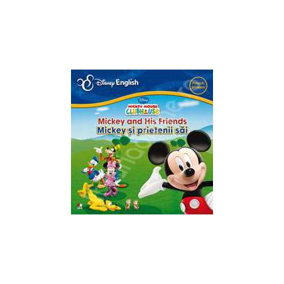 Mickey and His Friends - Mickey si prietenii sai (Colectia Disney English)