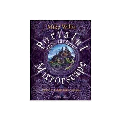 Portalul catre taramul Mirrorscape