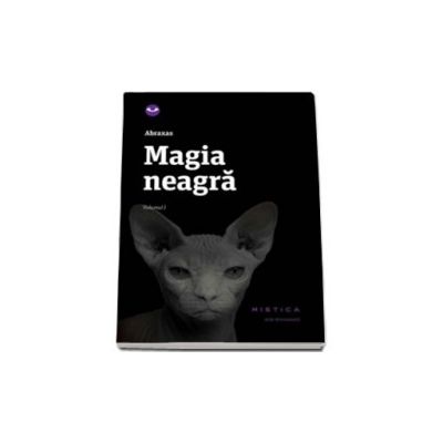 Magia neagra volumul I