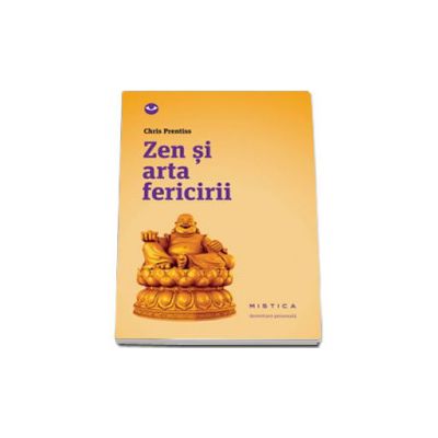 Zen si arta fericirii