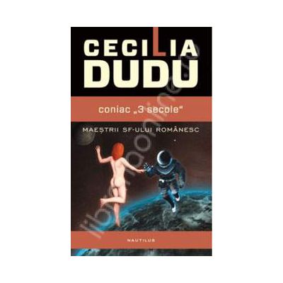 Coniac - 3 secole (Maestri Sf-ului, romanesc)