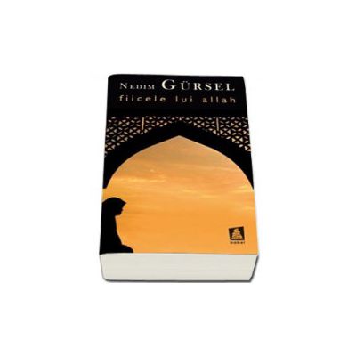 Fiicele lui Allah (Colectia Babel)