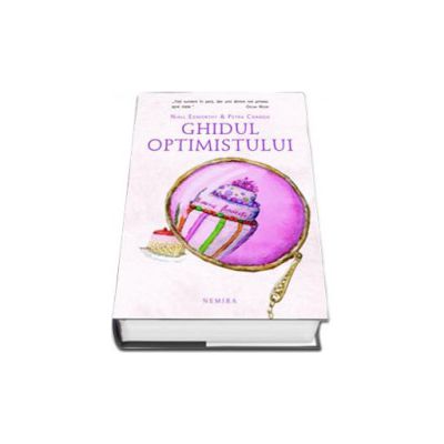 Ghidul Optimistului. Ghidul Pesimistului (Colectia Bonton)