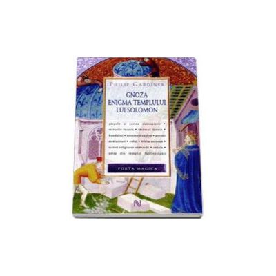Gnoza. Enigma templului lui Solomon