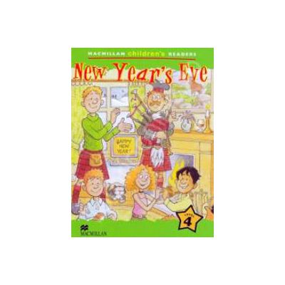 New Years Eve. Macmillan Childrens Readers Level 4 - Pre-Intermediate