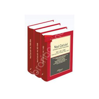 Noul Cod civil. Comentarii, doctrina, jurisprudenta (Volumele I - II - III)