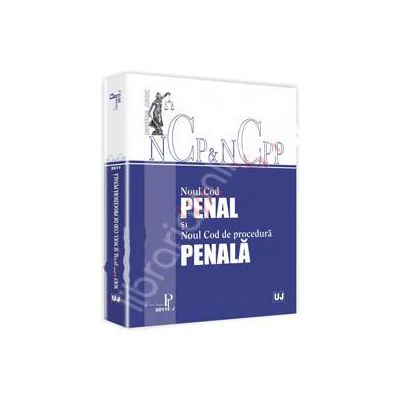 Noul Cod penal si Noul Cod de procedura penala