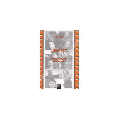Noul val in cinematografia romaneasca