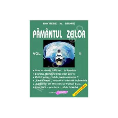 Pamantul Zeilor - volumul II