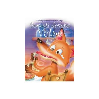 Povesti despre VULPE