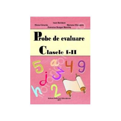 Probe de evaluare. Clasele I-II