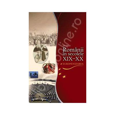 Romanii in sec. XIX-XX